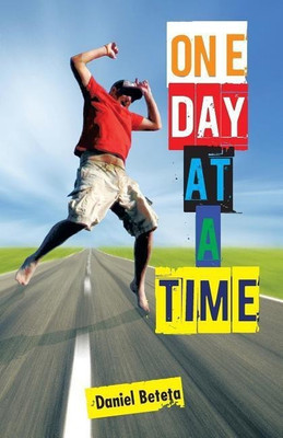 One Day at a Time(English, Paperback, Beteta Daniel)
