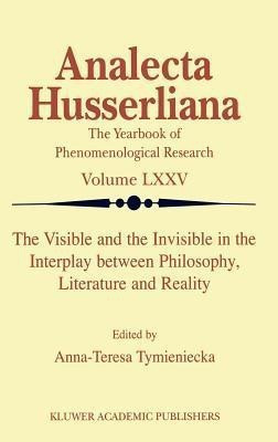 The Visible and the Invisible in the Interplay between Philosophy, Literature and Reality(English, Hardcover, unknown)