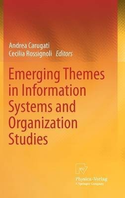 Emerging Themes in Information Systems and Organization Studies(English, Hardcover, unknown)