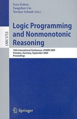Logic Programming and Nonmonotonic Reasoning(English, Paperback, unknown)