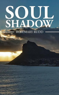 Soul Shadow(English, Paperback, Rudd Rosemary)