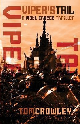 Viper's Tail(English, Paperback, Crowley Tom)