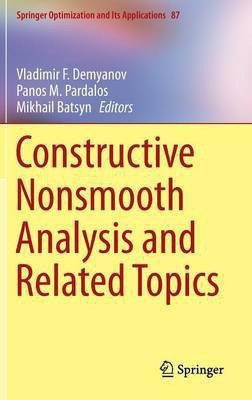 Constructive Nonsmooth Analysis and Related Topics(English, Hardcover, unknown)