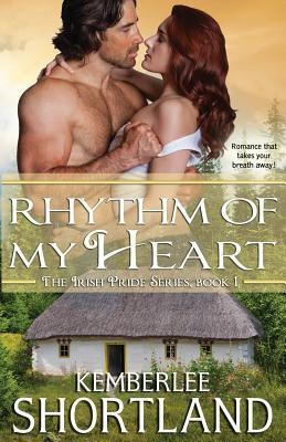 Rhythm of My Heart(English, Paperback, Shortland Kemberlee)