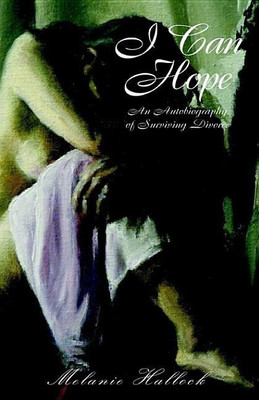 I Can Hope(English, Paperback, Hallock Melanie)