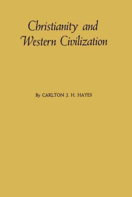 Christianity and Western Civilization(English, Hardcover, unknown)