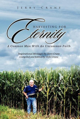 Harvesting for Eternity(English, Paperback, Crane Jerry)