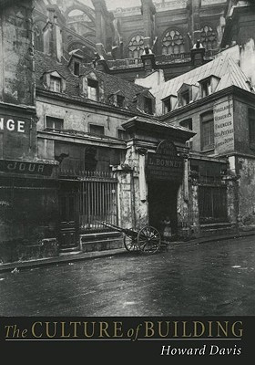 The Culture of Building First Printing Edition(English, Paperback, Davis Howard)