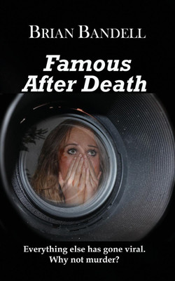Famous After Death(English, Paperback, Bandell Brian)