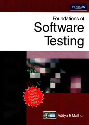 Foundations of Software Testing(English, Paperback, Mathur Aditya P)