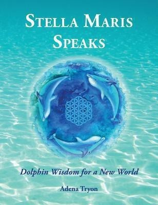 Stella Maris Speaks(English, Hardcover, Tryon Adena)