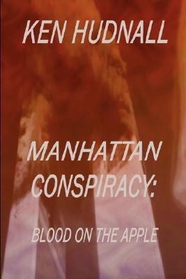 Manhattan Conspiracy(English, Paperback, Hudnall Ken)