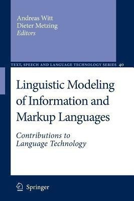 Linguistic Modeling of Information and Markup Languages(English, Paperback, unknown)