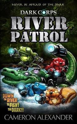 River Patrol(English, Paperback, Alexander Cameron)