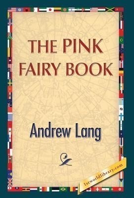 The Pink Fairy Book(English, Hardcover, Lang Andrew)