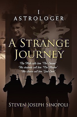 A Strange Journey(English, Paperback, Sinopoli Steven Joseph)