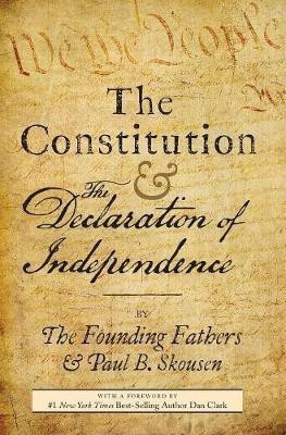 The Constitution and the Declaration of Independence(English, Hardcover, Skousen Paul B.)