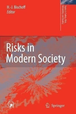 Risks in Modern Society(English, Paperback, unknown)