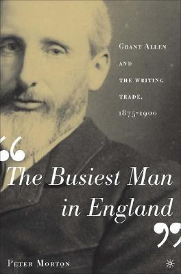 The Busiest Man in England(English, Hardcover, Morton P.)