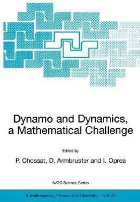 Dynamo and Dynamics, a Mathematical Challenge(English, Paperback, unknown)