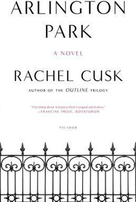 Arlington Park(English, Paperback, Rachel Cusk)