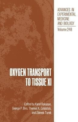 Oxygen Transport to Tissue XI(English, Paperback, Rakusan Karel)