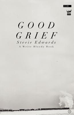 Good Grief(English, Paperback, Edwards Stevie)