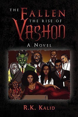 The Fallen the Rise of Vashon(English, Paperback, Kalid R K)