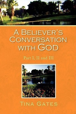 A Believer's Conversation with God(English, Paperback, Gates Tina)