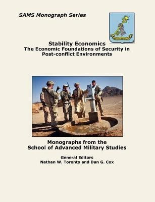 Stability Economics(English, Paperback, Combat Studies Institute Press)