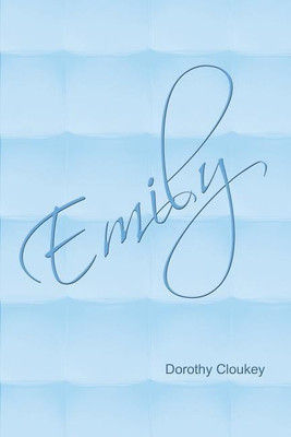 Emily(English, Paperback, Cloukey Dorothy)