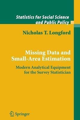 Missing Data and Small-Area Estimation(English, Paperback, Longford Nicholas T.)