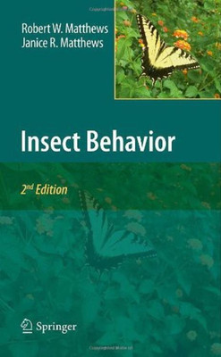 Insect Behavior(English, Hardcover, Matthews Robert W.)