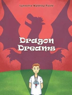Dragon Dreams(English, Hardcover, Waldrep Poole Lynnette)