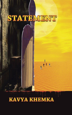 Statement(English, Hardcover, Khemka Kavya)