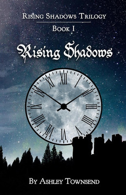 Rising Shadows(English, Paperback, Townsend Ashley)