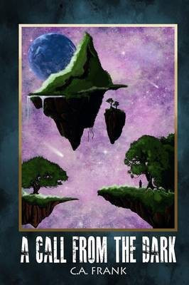 A Call From The Dark(English, Paperback, Frank Christopher a)
