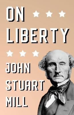 On Liberty(English, Paperback, Mill John Stuart)