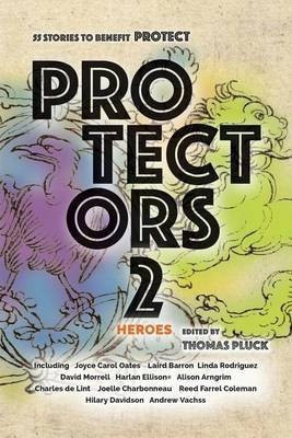 Protectors 2(English, Paperback, Oates Joyce Carol)