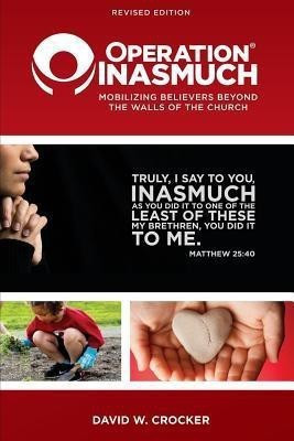 Operation Inasmuch(English, Paperback, Crocker David W)