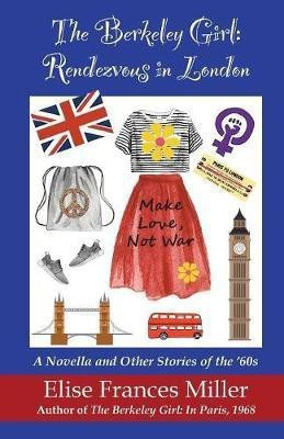 The Berkeley Girl(English, Paperback, Miller Elise Frances)