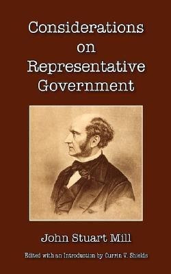 Considerations on Representative Government(English, Paperback, Mill John Stuart)