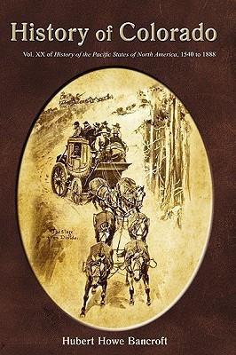 History of Colorado(English, Hardcover, Bancroft Hubert Howe)