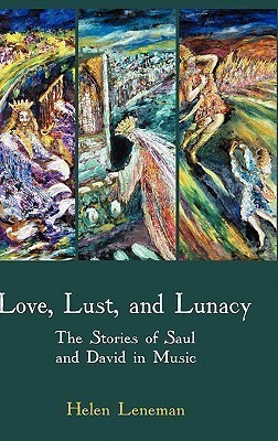 Love, Lust, and Lunacy(English, Hardcover, Leneman Helen)