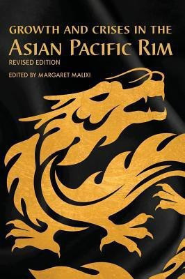 Growth and Crises in the Asian Pacific Rim(English, Hardcover, Malixi Margaret)