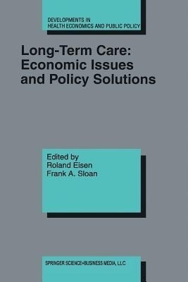 Long-Term Care: Economic Issues and Policy Solutions(English, Paperback, unknown)