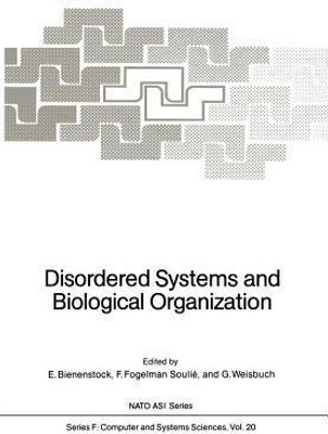 Disordered Systems and Biological Organization(English, Paperback, unknown)