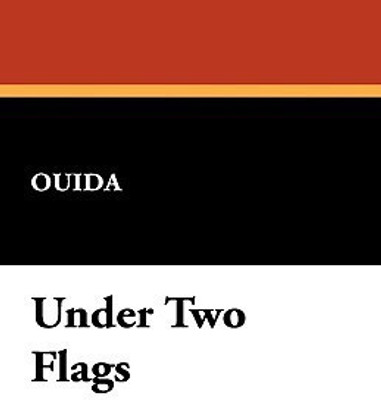 Under Two Flags(English, Paperback, Ouida Louise)