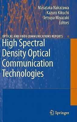 High Spectral Density Optical Communication Technologies(English, Hardcover, unknown)