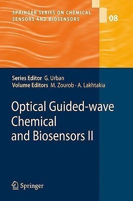 Optical Guided-wave Chemical and Biosensors II(English, Hardcover, unknown)